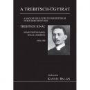 Első borító: A Trebitsch - ügyirat. A Magyar Királyi Belügyminisztérium titkos dokumentumai Trebitsch Ignác nemzetközi kémről és kalandorról 1930-1938