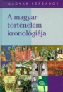 Első borító: A magyar történelem kronológiája 830-2000