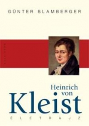 Heinrich von Kleist életrajz