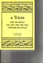Első borító: A TURÁN című folyóirat 1913, 1917-1918, 1921-1944 finnugor mutatója