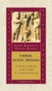 Első borító: Ember, Sátán, Messiás. A korai zsidóság eszmevilága és a kereszténység.