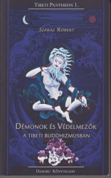 Démonok és védelmezők a tibeti buddhizmusban