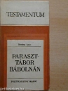 Első borító: Paraszttábor Bábolnán-együtt a hűbéri kizsákmányolás ellen