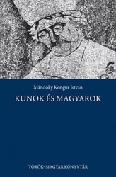 Kunok és magyarok