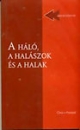 Első borító: A háló, a halászok és a halak