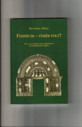 Fehérvár - fehér folt?