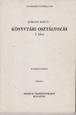 Első borító: Könyvtári osztályozás I.