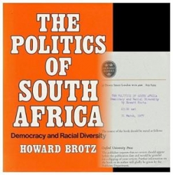 The Politics of South Africa. Democracy and Racial Diversity