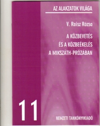 A közbevetés és a közbeékelés  a Mikszáth-prózában