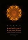 Első borító: Kultúrtörténeti kompendium Elmélet, gyakorlat, kulcsszavak
