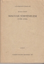 Első borító: Magyar történelem (1308-1526) Főiskolai jegyzet