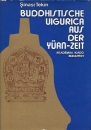 Első borító: Buddhistische Uigurica aus der Yüan-Zeit