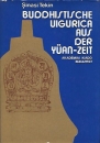 Első borító: Buddhistische Uigurica aus der Yüan-Zeit