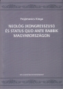 Első borító: Neológ (kongresszusi) és status quo ante rabbik Magyarországon