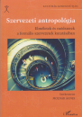 Első borító: Szervezeti antropológia. Elméletek és módszerek a formális szervezetek kutatásában