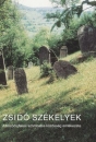 Első borító: Zsidó székelyek. A bözödújfalusi szombatos közösség emlékezete