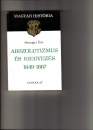 Első borító: Abszolutizmus és kiegyezés 1849-1867