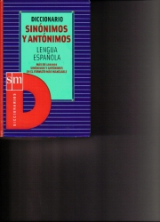 Diccionario Sinónimos y Antónimos ( Lengua Espanola)