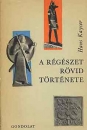 Első borító: A régészet rövid története