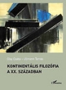 Első borító: Kontinentális filozófia a XX. században