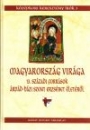 Első borító: Magyarország virága.13.századi források Árpád-házi Szent Erzsébet életéről