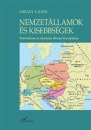 Első borító: Nemzetállamok és kisebbségek.Történelem és identitás Közép-Európában