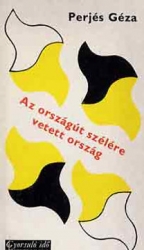 Az országút szélére vetett ország. A  magyar állam fennmaradásának kérdése a Mohácstól Buda elestéig tartó időben