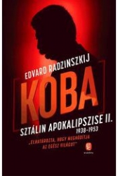 Koba: Sztálin apokalipszise II.