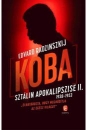 Első borító: Koba: Sztálin apokalipszise II.