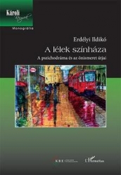 A lélek színháza. A pszichodráma és az önismeret útjai