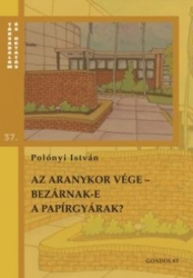 Az aranykor vége-Bezárnak-e a papírgyárak? A hazai felsőoktatás rendszerváltás utáni 20 éve oktatásgazdasági és oktatáspolitikai szempontból