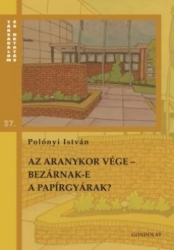 Az aranykor vége-Bezárnak-e a papírgyárak? A hazai felsőoktatás rendszerváltás utáni 20 éve oktatásgazdasági és oktatáspolitikai szempontból