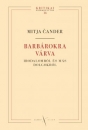Első borító: BARBÁROKRA VÁRVA