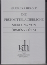Első borító: Die Frühmittelalterliche Siedung von Örménykút 54 Teil 1.