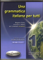 Una Grammatica Italiana Per Tutti 1
