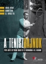 Első borító: A teniszbajnok. Pétery Jenő és egy polgári család élete és viszontagságai a XX.században