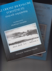 Az  orosz irodalom története a kezdetektők 1940-ig.+ 1941-től napjainkig