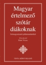 Első borító: Magyar értelmező szótár diákoknak. Szómagyarázatok példamondatokkal