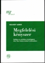 Első borító: Megfelelési kényszer. Politikum és esztétikum összefüggései Déry Tibor ötvenes évekbeli művészetében