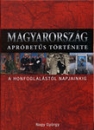 Első borító: Magyarország apróbetűs története a honfoglalástól napjainkig