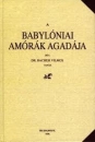 Első borító: A Babylóniai Amórák Agadája