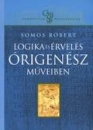 Első borító: Logika és érvelés Órigenész műveiben