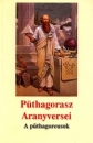Első borító: Püthagorasz Aranyversei A püthagoreusok