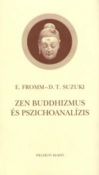 Zen buddhizmus és pszichoanalízis 
