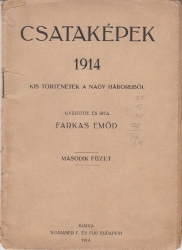 Csatakép 1914 (Kis Történetek A Nagy Háborúról) Második füzet