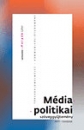 Első borító: Médiapolitikai szöveggyüjtemény