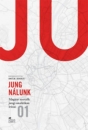 Első borító: Jung nálunk. Magyar szerzők jungi analitikus írásai 01