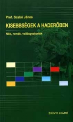 Kisebbségek a haderőben. Nők, romák, vallásgyakorlók