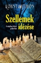 Első borító: Szellemek idézés. A mágikus idézés gyakorlata