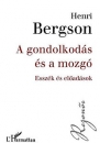 Első borító: A gondolkodás és a mozgó. Esszék és előadások